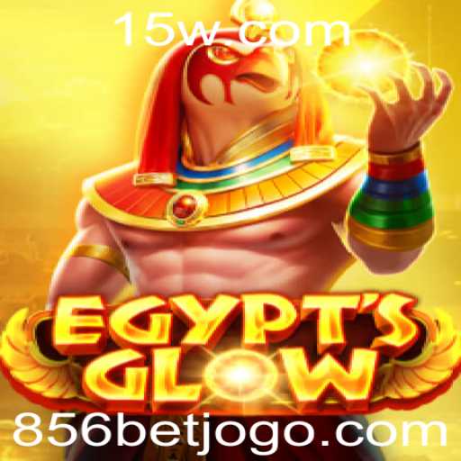 Descubra o Fascinante Mundo de EgyptsGlow e o Impacto da Palavra-chave 856 Bet