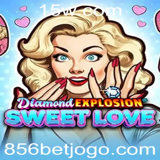Descubra a Aventura e Romance em DiamondExplosionSweetLove